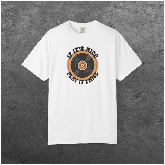 If It’s Nice Play It Twice | Comfort Colors Unisex