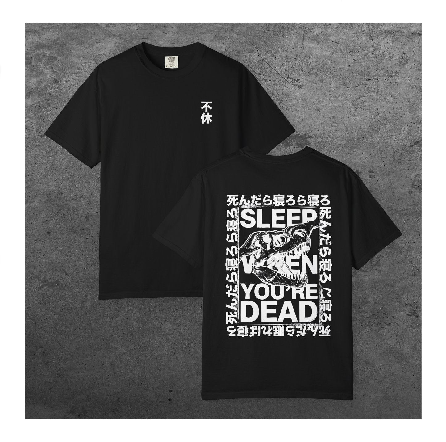 Sleep When You’re Dead | Comfort Colors Unisex